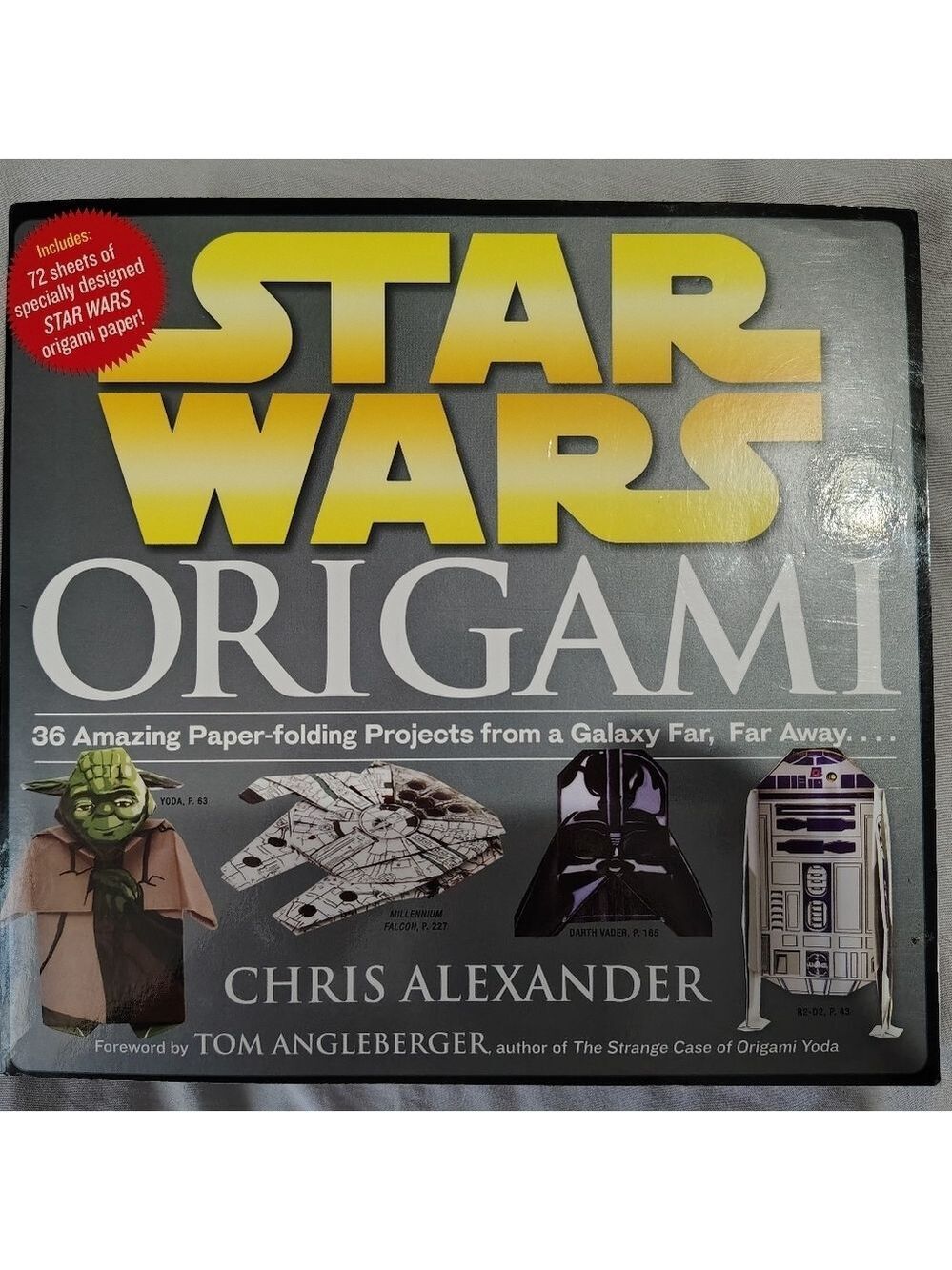 Star Wars Origami: 36 Amazing Paper-folding Projects from a Galaxy Far, Far Away